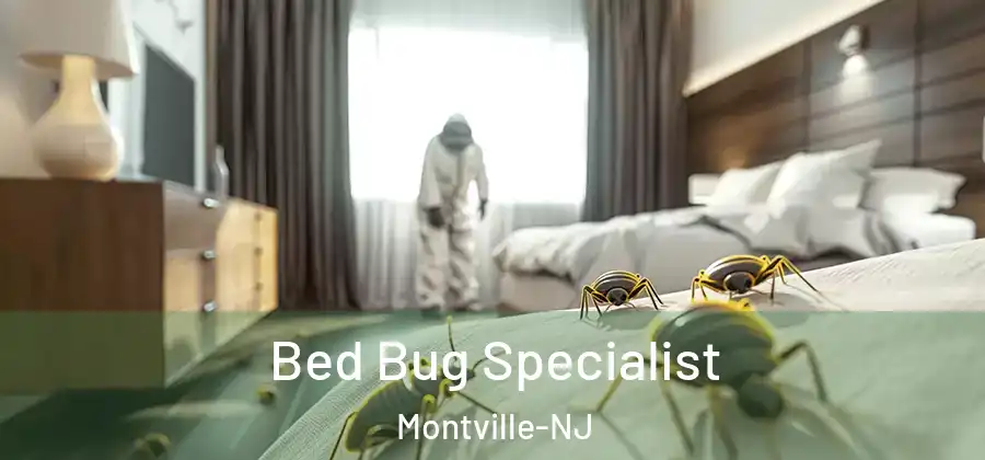 Bed Bug Specialist Montville-NJ