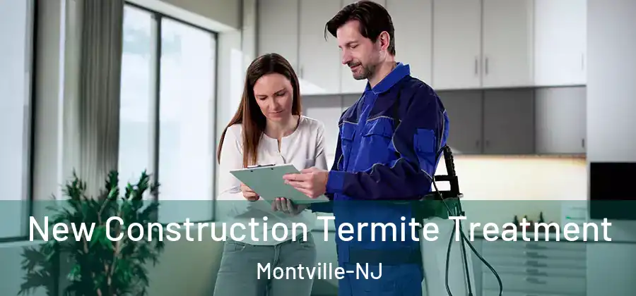  New Construction Termite Treatment Montville-NJ